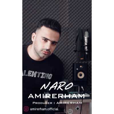 دانلود آهنگ امیر ارهام نرو