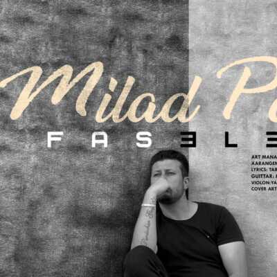 دانلود آهنگ میلاد پارسا فاصله