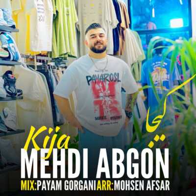 دانلود آهنگ مهدی آبگون کیجا