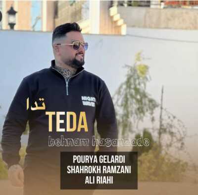 دانلود آهنگ بهنام حسن زاده تدا